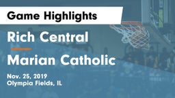 Rich Central  vs Marian Catholic  Game Highlights - Nov. 25, 2019