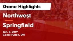 Northwest  vs Springfield  Game Highlights - Jan. 5, 2019