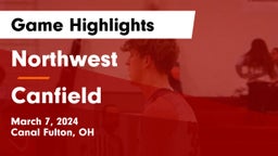 Northwest  vs Canfield  Game Highlights - March 7, 2024