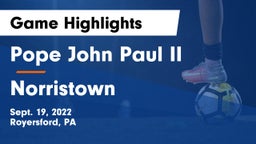 Pope John Paul II vs Norristown Game Highlights - Sept. 19, 2022
