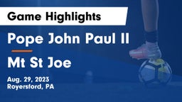 Pope John Paul II vs Mt St Joe Game Highlights - Aug. 29, 2023