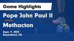 Pope John Paul II vs Methacton  Game Highlights - Sept. 9, 2023