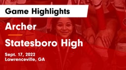 Archer  vs Statesboro High Game Highlights - Sept. 17, 2022