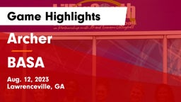 Archer  vs BASA Game Highlights - Aug. 12, 2023