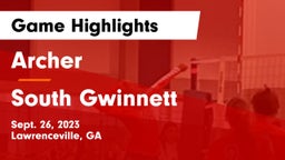 Archer  vs South Gwinnett Game Highlights - Sept. 26, 2023