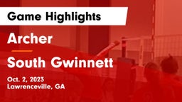 Archer  vs South Gwinnett  Game Highlights - Oct. 2, 2023