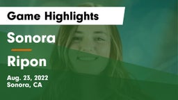 Sonora  vs Ripon  Game Highlights - Aug. 23, 2022