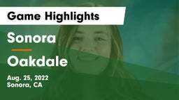 Sonora  vs Oakdale Game Highlights - Aug. 25, 2022