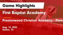 First Baptist Academy vs Prestonwood Christian Academy - Plano Game Highlights - Aug. 13, 2022