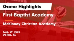 First Baptist Academy vs McKinney Christian Academy Game Highlights - Aug. 29, 2023