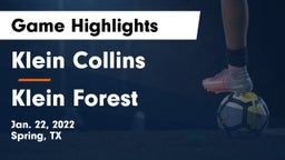 Klein Collins  vs Klein Forest  Game Highlights - Jan. 22, 2022