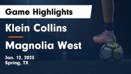 Klein Collins  vs Magnolia West  Game Highlights - Jan. 12, 2023
