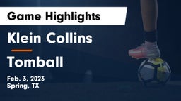 Klein Collins  vs Tomball  Game Highlights - Feb. 3, 2023