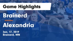 Brainerd  vs Alexandria  Game Highlights - Jan. 17, 2019