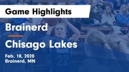 Brainerd  vs Chisago Lakes  Game Highlights - Feb. 18, 2020