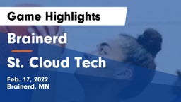 Brainerd  vs St. Cloud Tech Game Highlights - Feb. 17, 2022