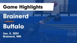 Brainerd  vs Buffalo  Game Highlights - Jan. 5, 2024
