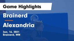 Brainerd  vs Alexandria  Game Highlights - Jan. 16, 2021