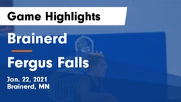 Brainerd  vs Fergus Falls  Game Highlights - Jan. 22, 2021