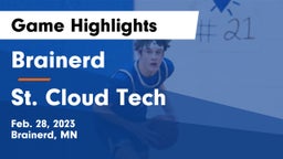 Brainerd  vs St. Cloud Tech Game Highlights - Feb. 28, 2023