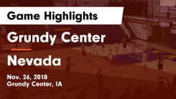 Grundy Center  vs Nevada  Game Highlights - Nov. 26, 2018