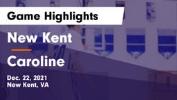 New Kent  vs Caroline  Game Highlights - Dec. 22, 2021