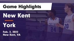 New Kent  vs York  Game Highlights - Feb. 2, 2022