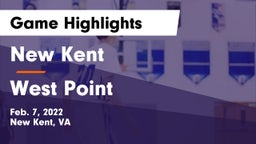 New Kent  vs West Point  Game Highlights - Feb. 7, 2022