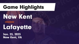 New Kent  vs Lafayette  Game Highlights - Jan. 23, 2023