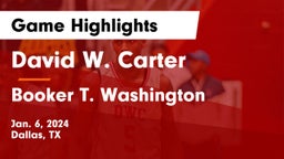 David W. Carter  vs Booker T. Washington  Game Highlights - Jan. 6, 2024