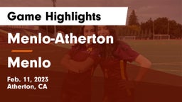 Menlo-Atherton  vs Menlo Game Highlights - Feb. 11, 2023