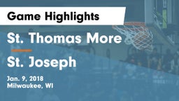 St. Thomas More  vs St. Joseph  Game Highlights - Jan. 9, 2018