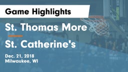 St. Thomas More  vs St. Catherine's  Game Highlights - Dec. 21, 2018