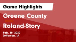 Greene County  vs Roland-Story  Game Highlights - Feb. 19, 2020