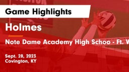 Holmes  vs Note Dame Academy High Schoo - Ft. Wright, KY Game Highlights - Sept. 28, 2023