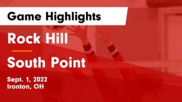 Rock Hill  vs South Point  Game Highlights - Sept. 1, 2022