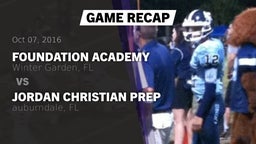 Recap: Foundation Academy  vs. Jordan Christian Prep 2016