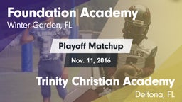 Matchup: Foundation Academy vs. Trinity Christian Academy  2016