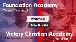 Matchup: Foundation Academy vs. Victory Christian Academy 2016