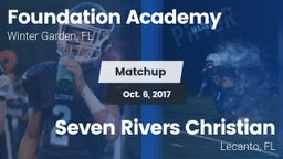 Matchup: Foundation Academy vs. Seven Rivers Christian  2017