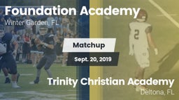 Matchup: Foundation Academy vs. Trinity Christian Academy  2019
