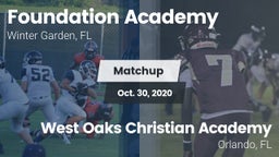 Matchup: Foundation Academy vs. West Oaks Christian Academy 2020