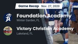 Recap: Foundation Academy  vs. Victory Christian Academy 2020