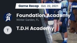 Recap: Foundation Academy  vs. T.D.H Academy 2021