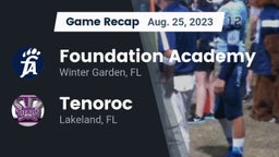 Recap: Foundation Academy  vs. Tenoroc  2023
