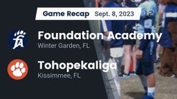 Recap: Foundation Academy  vs. Tohopekaliga  2023