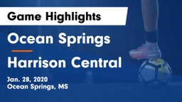 Ocean Springs  vs Harrison Central  Game Highlights - Jan. 28, 2020