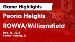 Peoria Heights  vs ROWVA/Williamsfield Game Highlights - Dec. 15, 2023