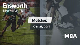 Matchup: Ensworth  vs. MBA 2016