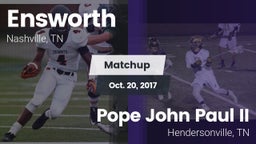 Matchup: Ensworth  vs. Pope John Paul II  2017